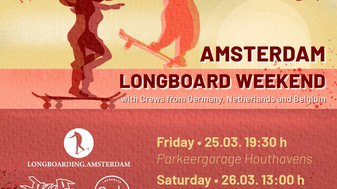 Amsterdam Longboard Weekend - True Supplies