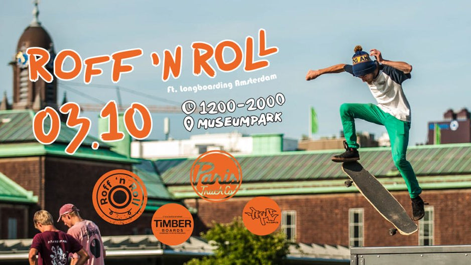 Roff 'n Roll ft. Longboarding Amsterdam 3.10 - True Supplies
