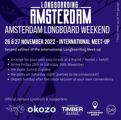 THE SECOND AMSTERDAM LONGBOARD WEEKEND - True Supplies